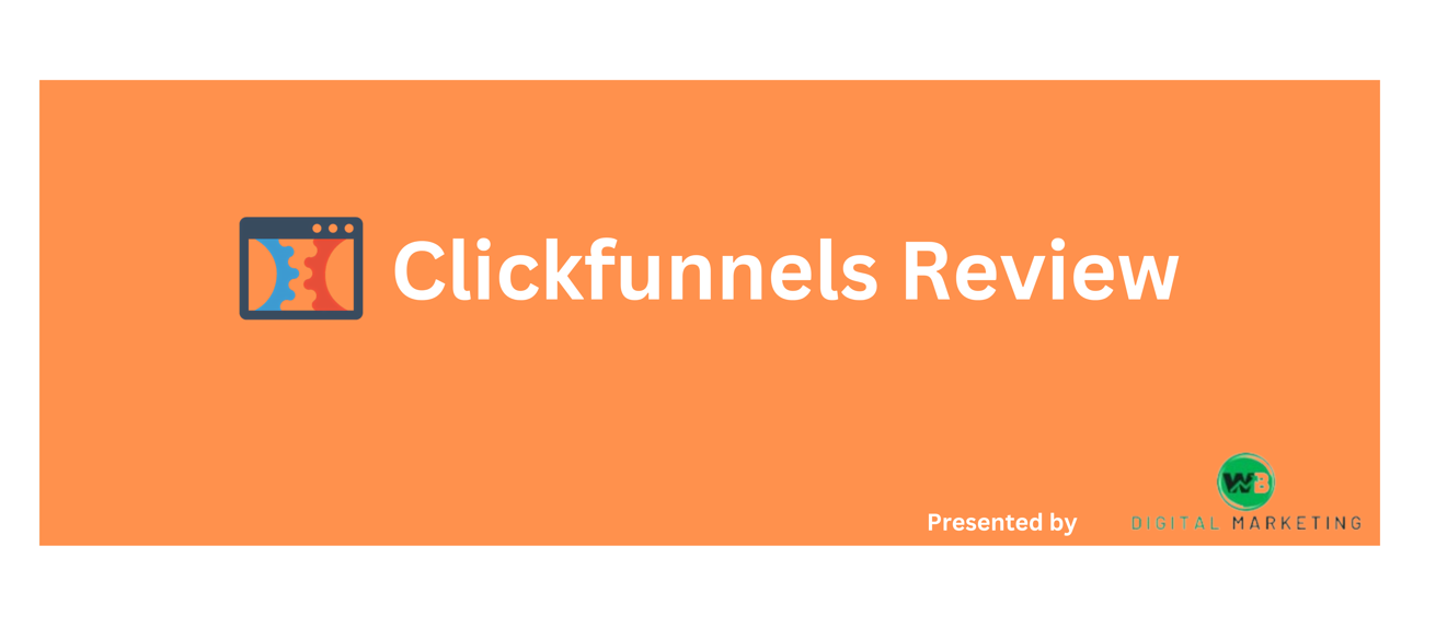 Read more about the article ClickFunnels Review: 8 Proven Strategies for Maximizing Your Marketing Impact