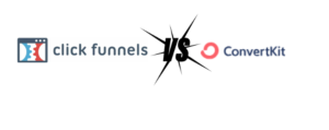 Read more about the article ClickFunnels vs ConvertKit: 11 Powerful Factors for Your Decision