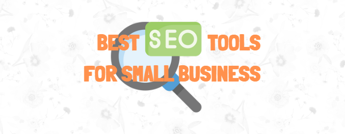 Best SEO Tools for Small Business: 20 Essential Solutions to Skyrocket Your Rankings